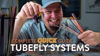 A COMPLETE OVERVIEW - Tubefly systems (QUICK GUIDE)