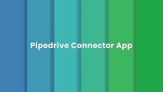 Pipedrive Connector for CRM