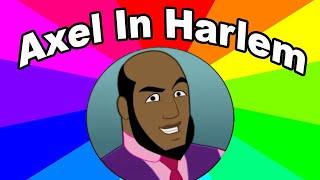 I watch the FULL Axel In Harlem Video - A Review Of The Animan Studios Meme