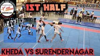 SURENDRANAGAR VS KHEDA1st HALFAll Gujarat Kabaddi championship#gujarat #kabaddi #kheda #anand