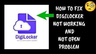 How To Fix "Digilocker" App Not Working Problem|| "Digilocker" App Not Open Problem