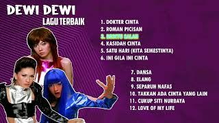 PLAYLIST | FULL ALBUM DEWI DEWI - DOKTER CINTA