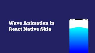 Wave animation with React native skia