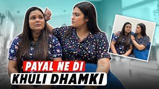 Payal ne di khuli dhamki || Armaan Malik ||