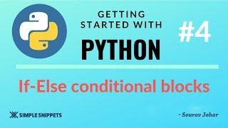 #4 | Conditional Statements in Python Programming | If-Else Statements | Python for Beginners