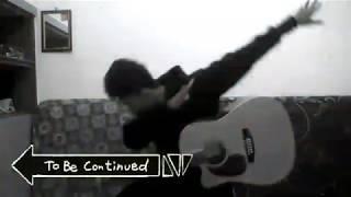 To be Continued Meme Song | Acoustic Guitar Fingerstyle