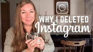 Why I Deleted Instagram