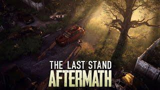 We Unlucky Few | The Last Stand Aftermath | Ep 1