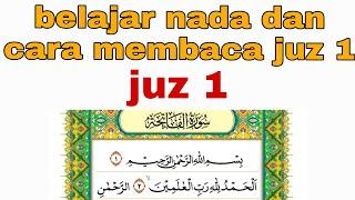 Inilah kunci dasar agar bisa membaca al qur'an dengan tahsin dan nada yang bagus. #juz 1