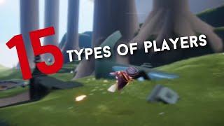 15 types of players | Sky children of light