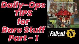 20 Tips for Daily Ops - Getting the Rare Stuff in Fallout 76 #fallout76