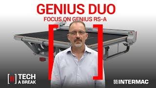 Tech a Break - Intermac Genius Duo - Focus on Genius RS-A