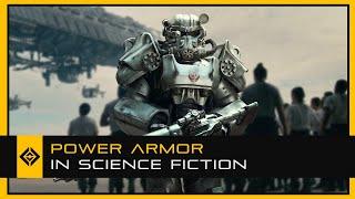 Power Armor in Science Fiction (Fallout, Warhammer 40k etc.)