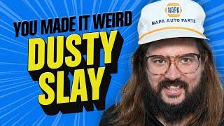 Dusty Slay | You Made It Weird with Pete Holmes #podcast