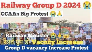 Railway Group D vacancy Increase | Big Protest Group D CCAAs Group D vacancy 2024 | CCAAs Group D