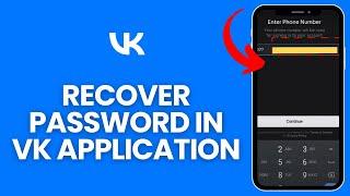 How to Recover Password in VK Application 2024?