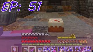 Cake Vault! Sky Vaults Episode 51 Season 2 Modded Minecraft