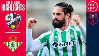 Resumen | Copa del Rey | SD Huesca 0-1 Real Betis Balompié | Dieciseisavos de final