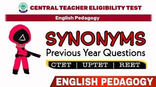 Synonyms | Synonyms and Antonyms for TET | CTET | UPTET | REET | Super Tet | Most Important Synonyms