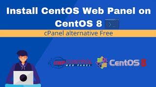 How to Install CentOS Web Panel (CWP) on CentOS 8 | Step by Step Tutorial