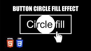 Button Circle Fill Hover Effect | HTML & CSS Tutorial