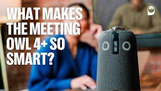 What Makes the Meeting Owl 4+ So Smart? Tech Specs & Features