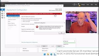 Promoting a Windows Server 2025 Member to Domain Controller requires WS 2016 domain functional level