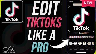 How to Edit a TikTok Video