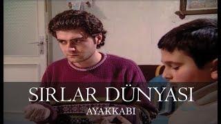 Sırlar Dünyası - AYAKKABI