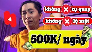 2 Cách MÌNH kiếm 500K/ NGÀY từ Youtube Short - Bạn có thể làm theo