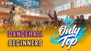 LILU VS STASA | DANCEHALL BEGINNERS FINAL | ONLY TOP 12 - 2021