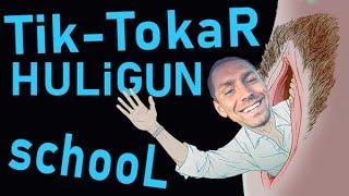 TiK tOkaR hooligan schooL