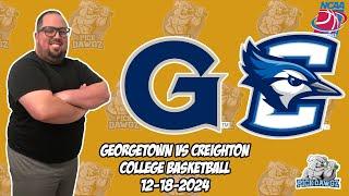 Georgetown vs Creighton 12/18/24 Free College Basketball Picks and Predictions  | NCAAB Pick