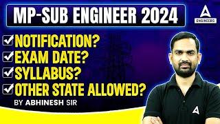 MP SUB Engineer Vacancy 2024 | MP SUB Engineer Notification?, Other State Allowed | Full Details