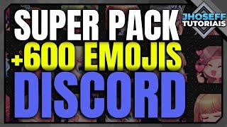 Pack com mais de 600 Emojis para Servidor do Discord
