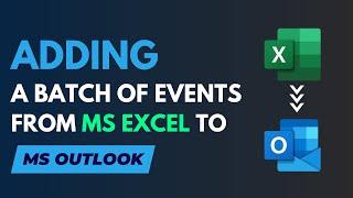How to Add Events/Appointments in Bulk from MS Excel into MS Outlook Using VBA