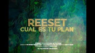 Cual es tu plan - Reeset