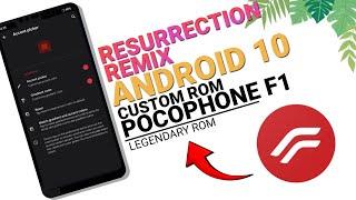 Custom Rom Poco F1 Resurrection Remix | Rom Gacor Legendaris Android 10