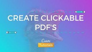 Canva: How to create Clickable PDFs