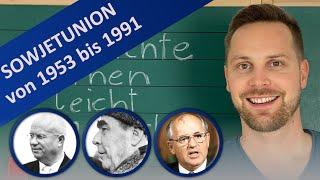 Sowjetunion: Chruschtschow, Breschnew, Gorbatschow – Perestroika, Glasnost & Zerfall der Sowjetunion