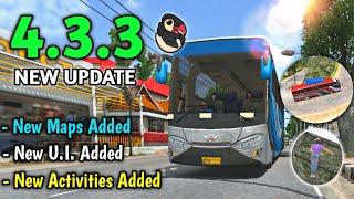 New Big Update 4.3.3| New Roads Added! Bus Simulator Indonesia | Bus Game