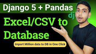 Import Excel CSV Data to Database in Django Pandas