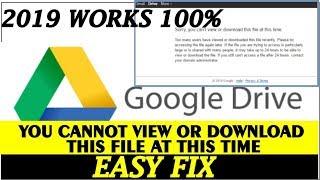 FIX Google Drive cannot view or download this file at this time