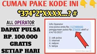 KODE PULSA GRATIS TELKOMSEL 100000 SETIAP HARI - CARA DAPAT PULSA GRATIS TELKOMSEL TERBARU 2024