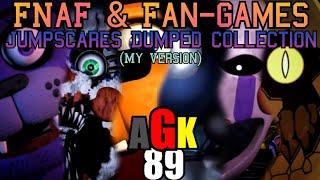 [OUTDATED] World of FNaF & Fan-Games Dumped Jumpscares (2021 Version) | FreddyGamePlayer