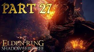 ELDEN RING: SHADOW OF THE ERDTREE DLC Gameplay Walkthrough Pt 27 - Bayle, The Dread! (No Commentary)