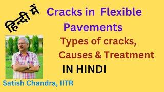 Cracking in Flexible Pavements, causes and treatment, IRC 82