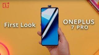OnePlus 7 PRO FIRST LOOK | OnePlus 7 Price, Specifications, Release Date
