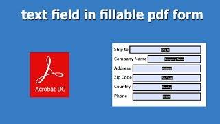 How to add text field box into fillable pdf form using Adobe Acrobat Pro
