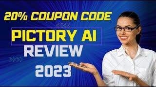 Pictory AI Review 2023: The Most Advanced and User-Friendly AI Video Editor - 20 % COUPON CODE